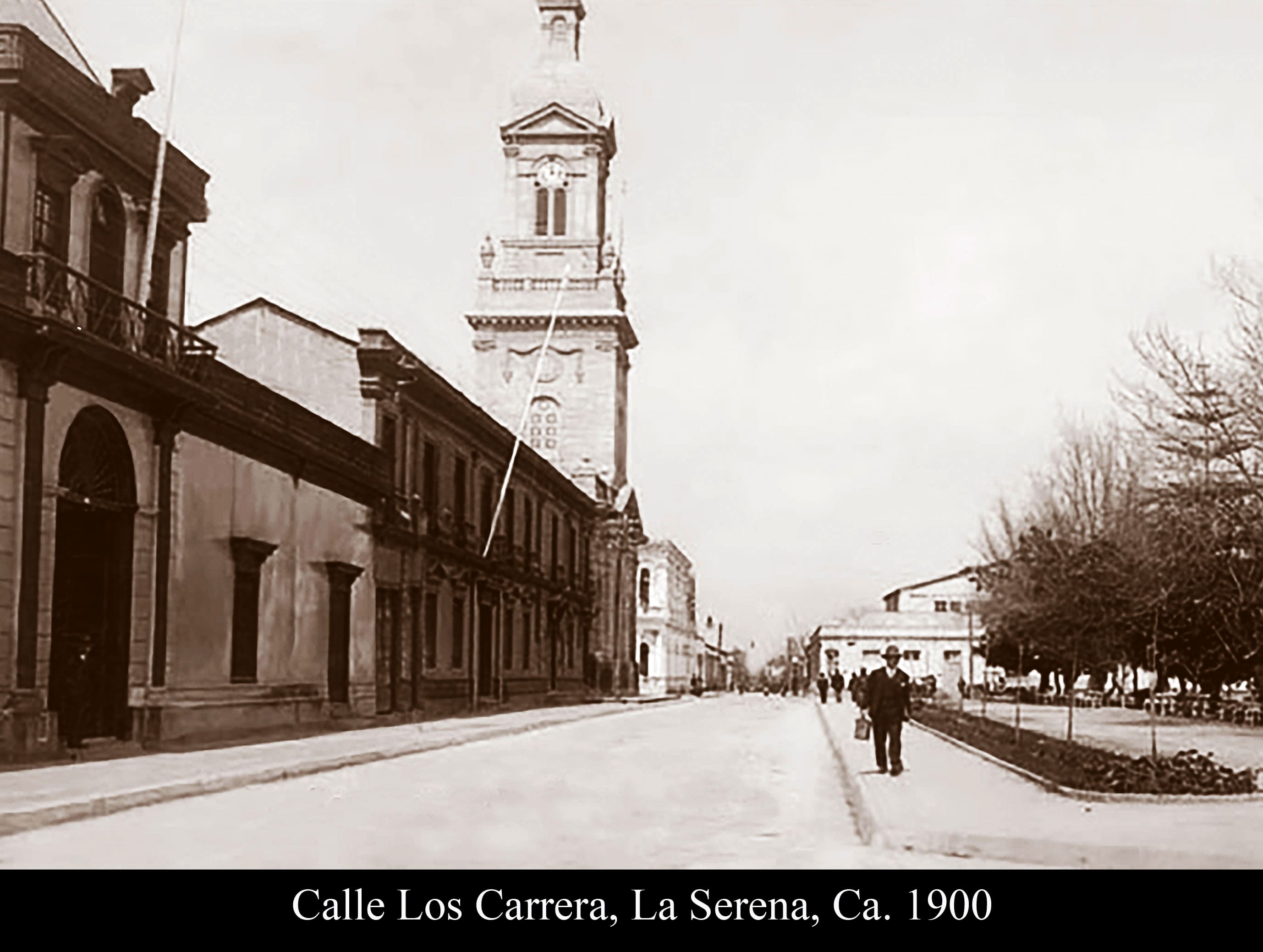 Calle Los Carrera, La-Serena, Ca. 1900