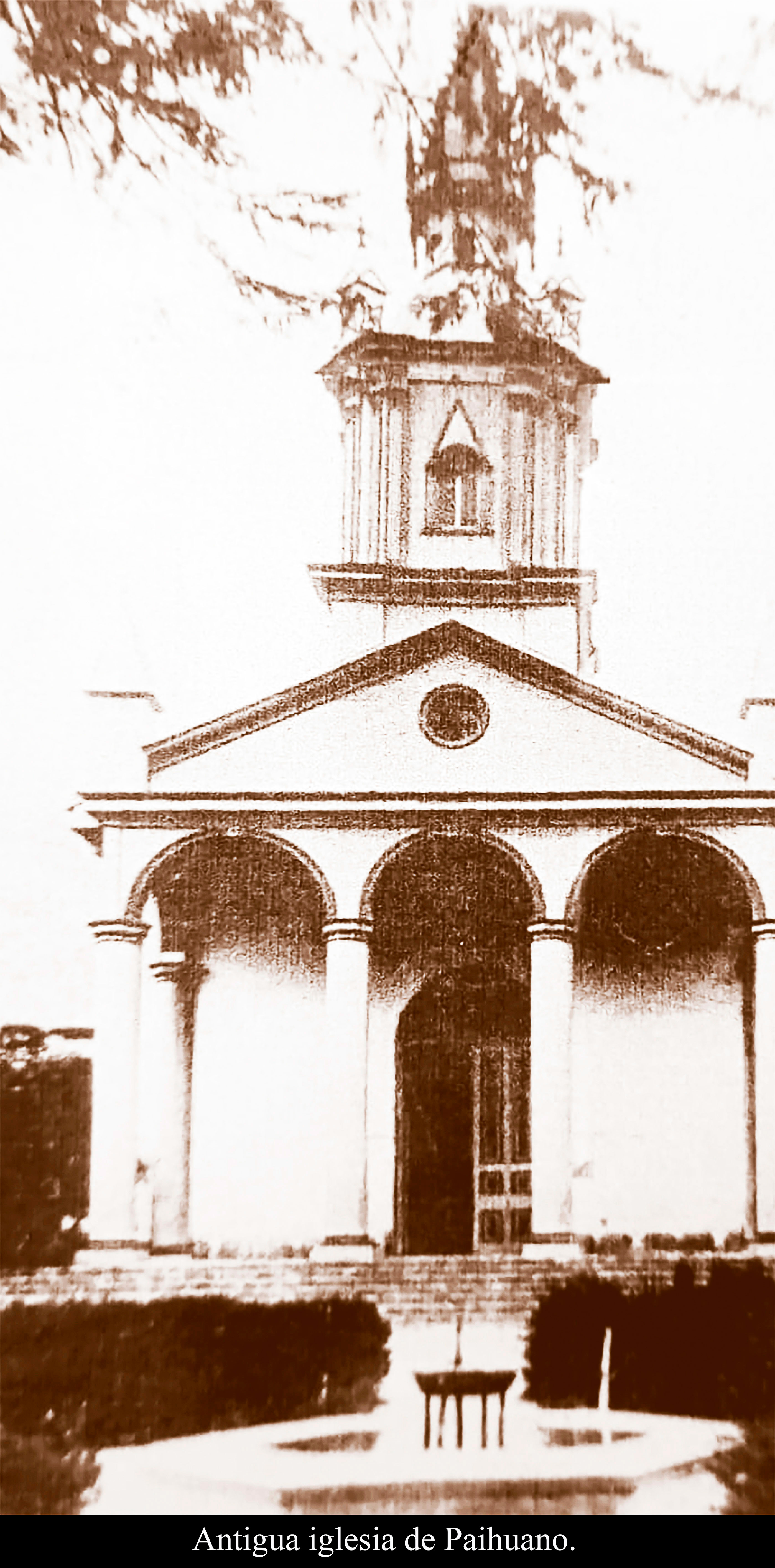 Antigua iglesia de Paihuano