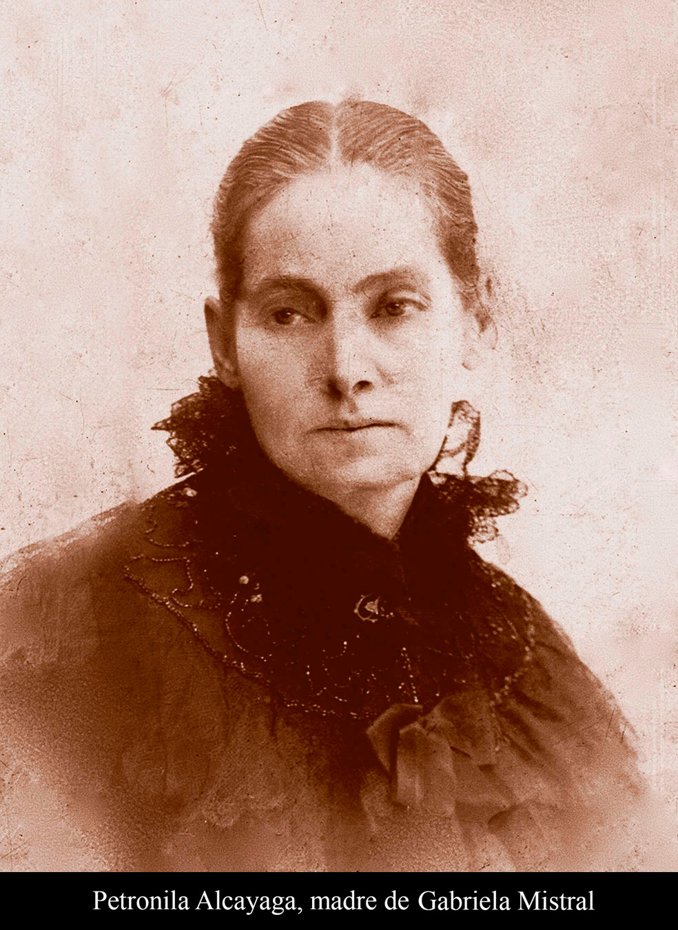 Petronila Alcayaga, madre de Gabriela Mistral