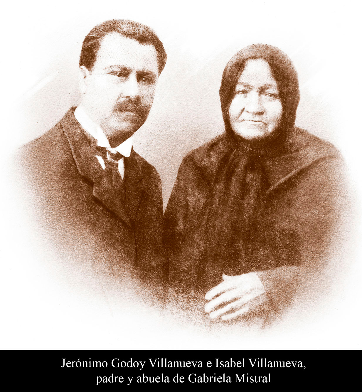 Jer&oacute;nimo Godoy Villanueva e Isabel Villanueval padre y abuela de Gabriela Mistral